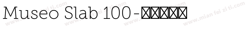 Museo Slab 100字体转换